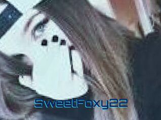 SweetFoxy22