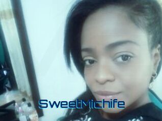 SweetMichife
