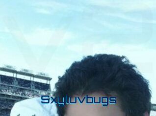 Sxyluvbugs
