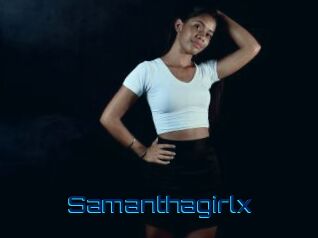 Samanthagirlx
