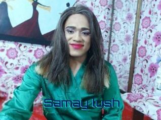 Samay_lush