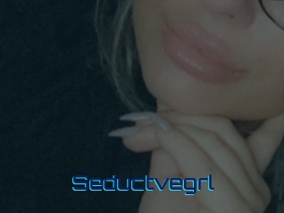 Seductvegrl
