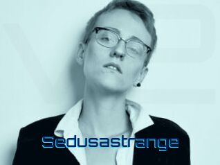 Sedusastrange