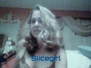 Slicegirl