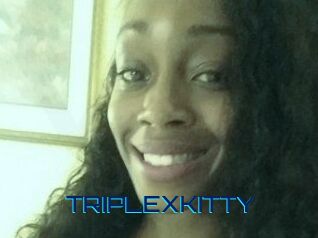 TRIPLEXKITTY