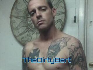 TheDirtyBert