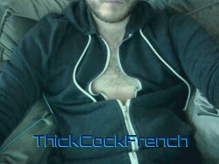 ThickCockFrench