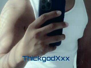 ThickgodXxx