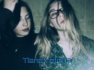 TianaValeria