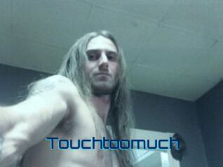 Touchtoomuch Vidéos de Cul FR