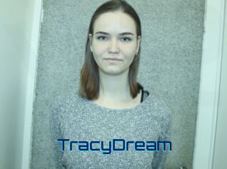 TracyDream