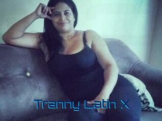 Tranny_Latin_X