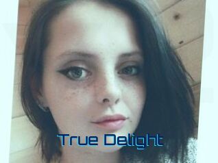 True_Delight