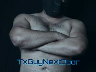 TxGuyNextDoor