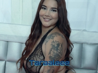 Taraaleee