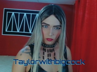 Taylorwithbigcock