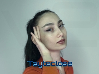 Tayteclose