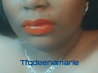 Tfqdeenamarie