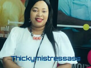 Thickymistressass