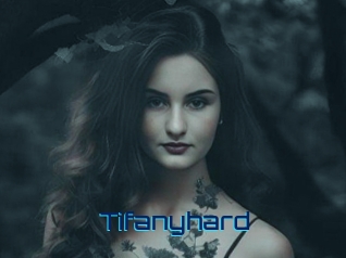 Tifanyhard