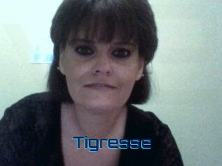 Tigresse