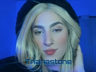 Trianastone