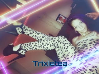 Trixietea