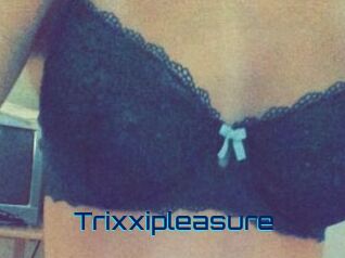 Trixxipleasure