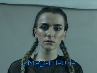 UMegan_Pure