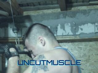 UNCUTMUSCLE