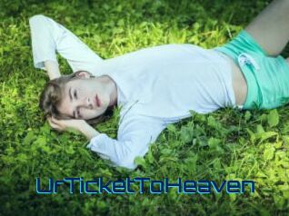 UrTicketToHeaven
