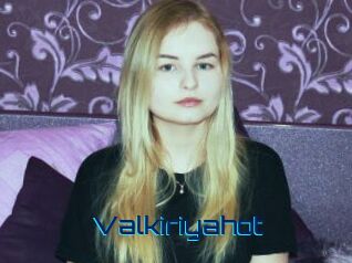 Valkiriyahot