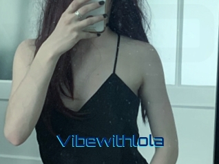 Vibewithlola