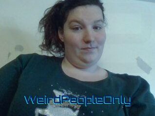 WeirdPeopleOnly