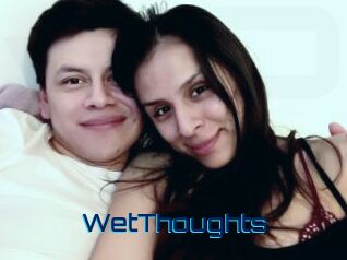 WetThoughts