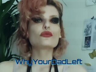WhyYourDadLeft Vidéos de Cul FR