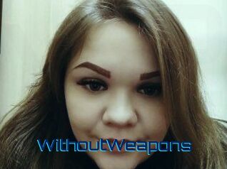 WithoutWeapons