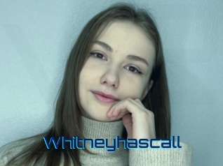 Whitneyhascall