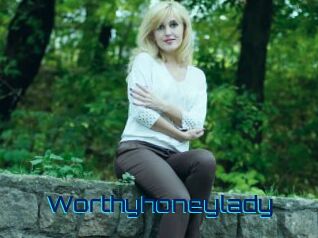 Worthyhoneylady