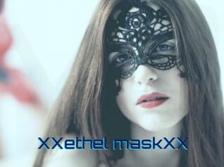 XXethel_maskXX Vidéos de Cul FR
