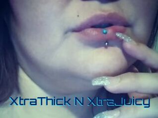 XtraThick_N_XtraJuicy