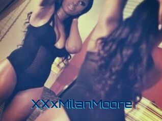 XXxMilanMoore