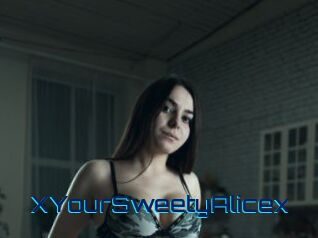 XYourSweetyAlicex