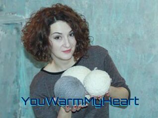 YouWarmMyHeart