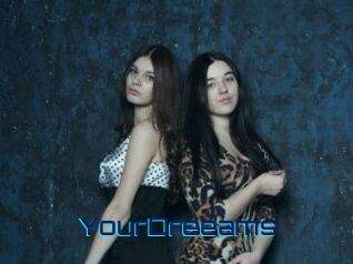 YourDreeams