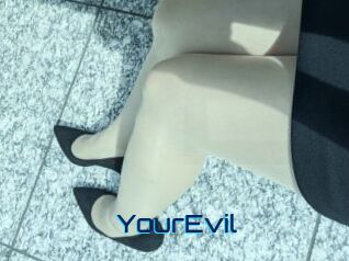 YourEvil