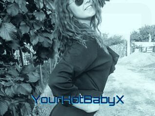 YourHotBabyX