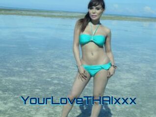 YourLoveTHAIxxx