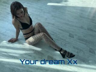 Your_dream_Xx