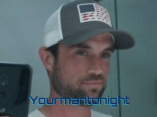 Yourmantonight